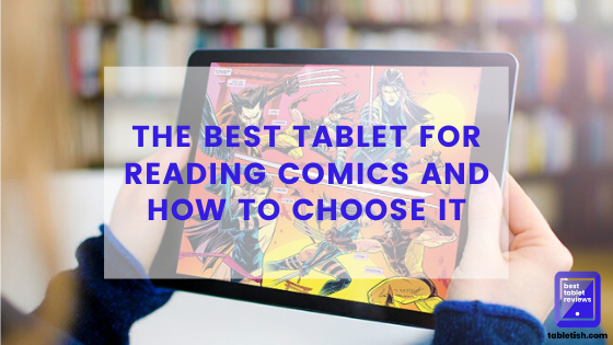 best tablet for reading comics