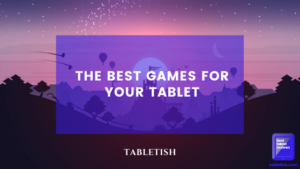 games for tablet
